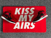 KISS MY AIRS - RED